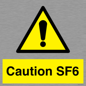 Caution SF6